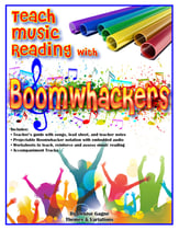 Teach Music Reading with Boomwhackers Reproducible Book & Enhanced CD